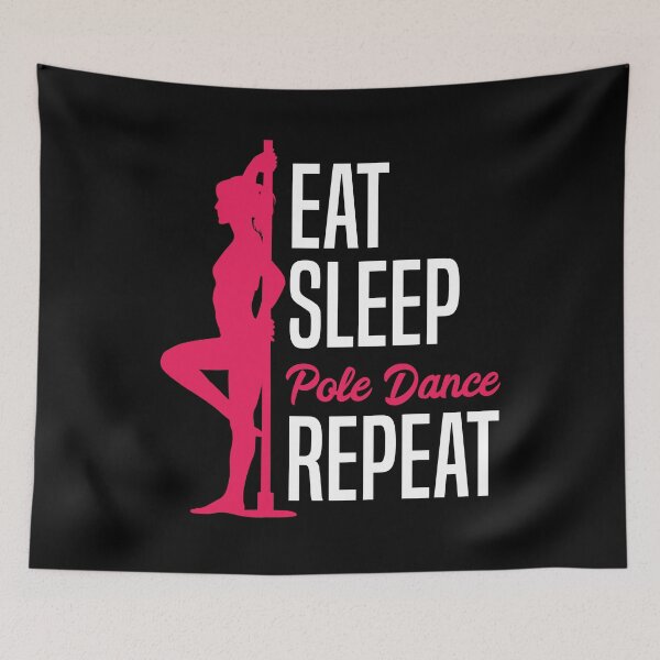Item preview, Eat Sleep Pole Dance Repeat Pole Fitness Coreography Dance designed and sold by ShopTheStyle.
