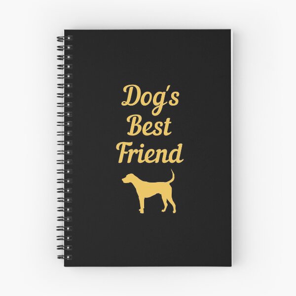 Item preview, Dog's Best Friend designed and sold by CoolHippoQuotes.