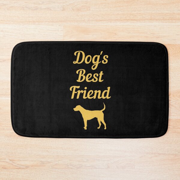Item preview, Dog's Best Friend designed and sold by CoolHippoQuotes.