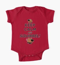 Keep Calm and SQUIRREL One Piece - Short Sleeve
