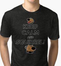 Keep Calm and SQUIRREL Tri-blend T-Shirt