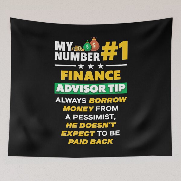Item preview, Financial Advisor Financial Analyst Funny Money Advice designed and sold by ShopTheStyle.