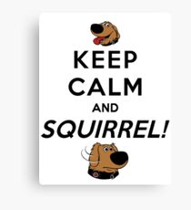 Keep Calm and SQUIRREL Canvas Print