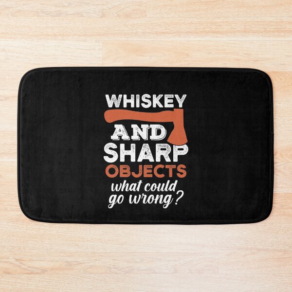 Item preview, Whiskey Sharp Objects Funny Axe Tossing designed and sold by Scratches Tees.