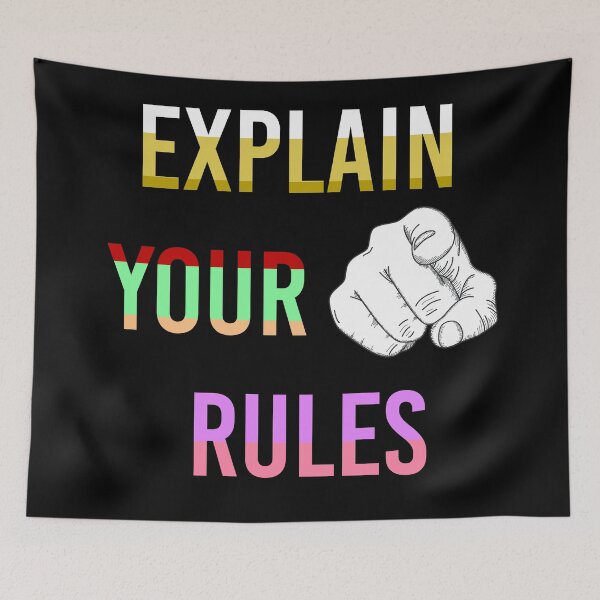 Item preview, Explain your rules designed and sold by Djalane.