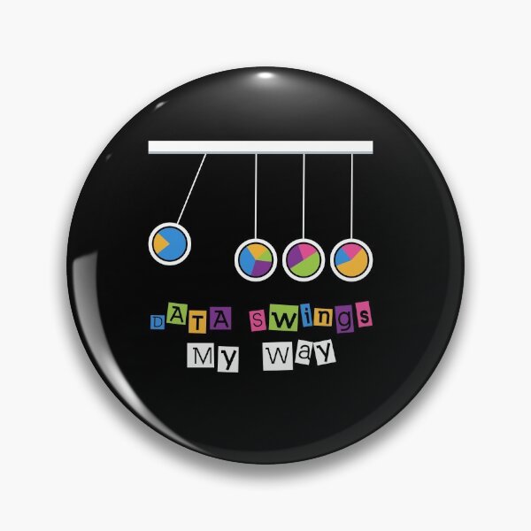 Item preview, Data Analytics Data Engineering Data Swings My Way Funny designed and sold by ShopTheStyle.