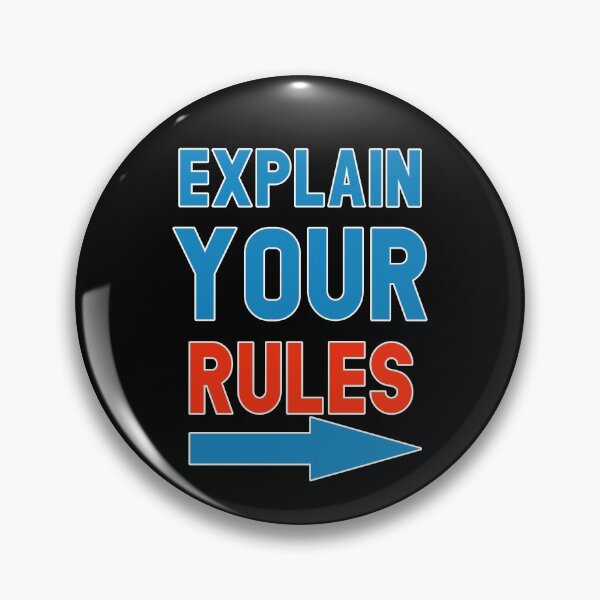Item preview, Explain Your Rules designed and sold by goodshoping.