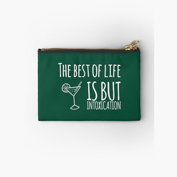 Item preview, The Best of Life is But Intoxication designed and sold by Dead-Moroz.