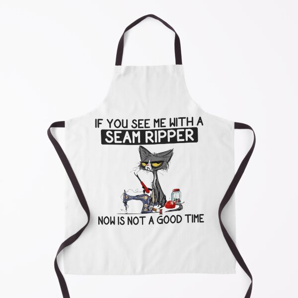 Item preview, If You See Me With A Seam Ripper designed and sold by shlebah.