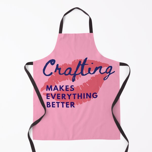 Item preview, Crafting makes everything better in love and life designed and sold by Manoroma.