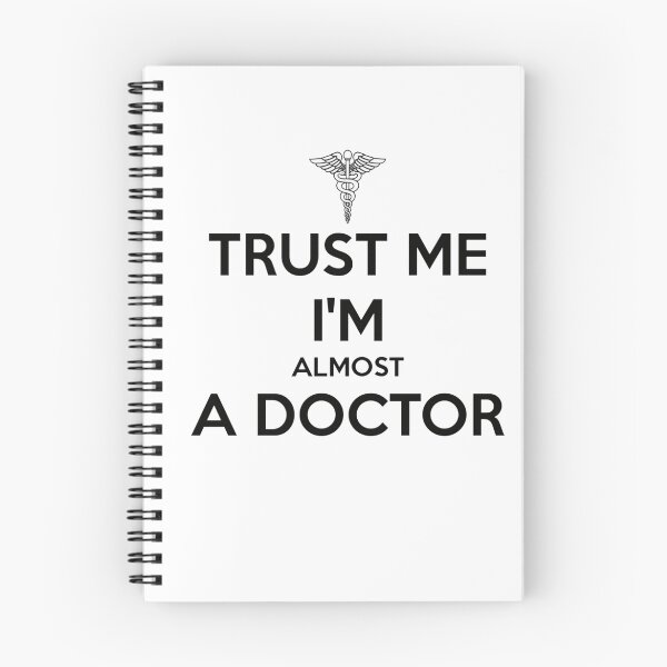 Item preview, Trust Me I'm a Doctor.. (Almost) designed and sold by Irrational-Art.