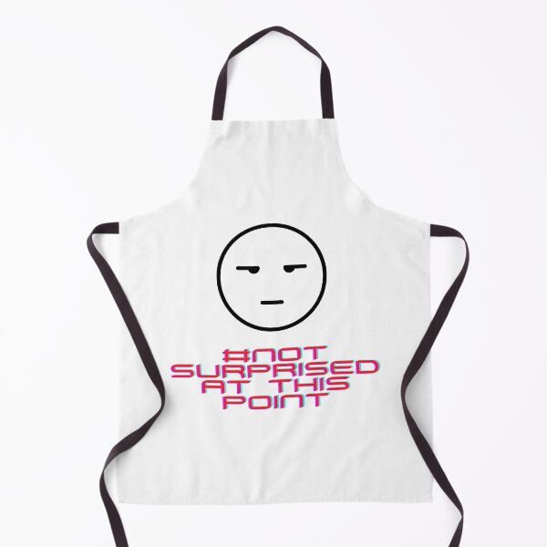 Item preview, Not Surprised designed and sold by Tes331.