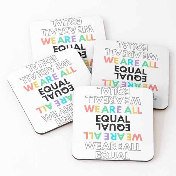 Item preview, WE ARE ALL EQUAL  designed and sold by thepetitedoctor.