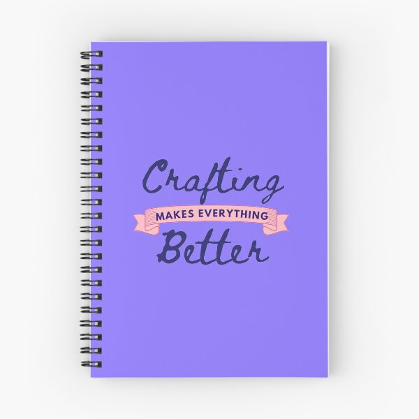 Item preview, Crafting truly makes everything better designed and sold by Manoroma.