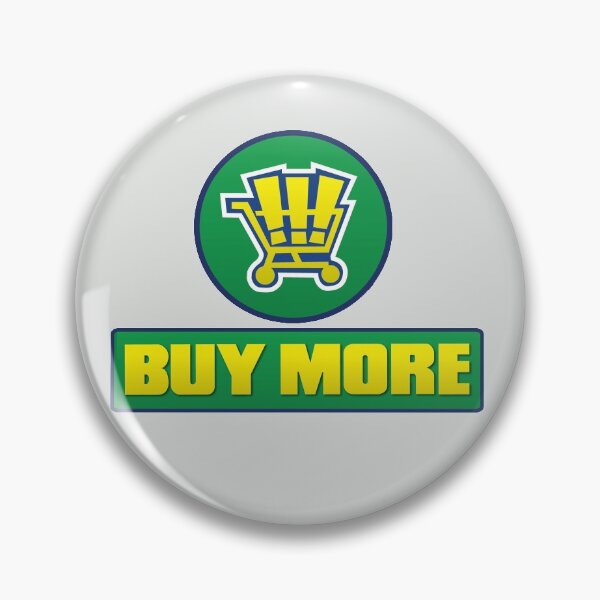 Item preview, Buy More designed and sold by jungturx.