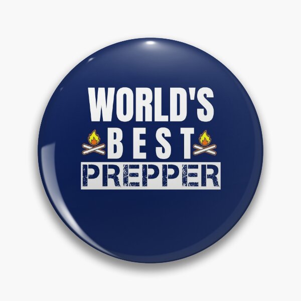 Item preview, World's Best Prepper Funny Survivalist Prepping designed and sold by SharpThreadZ.