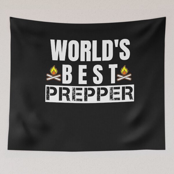 Item preview, World's Best Prepper Funny Survivalist Prepping designed and sold by SharpThreadZ.