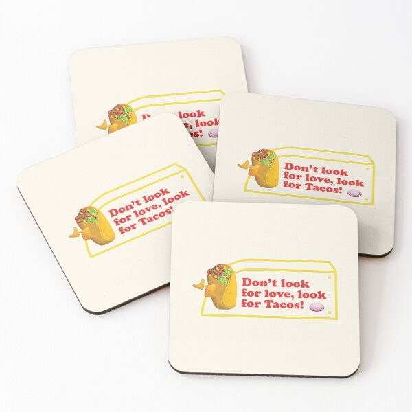 Item preview, Dont Look For Love Look For Tacos | Taco Lover | Funny Taco Quote designed and sold by Exertion.