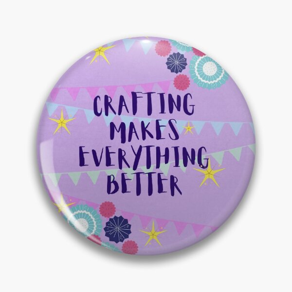 Item preview, Crafting makes everything better and I love it designed and sold by Manoroma.