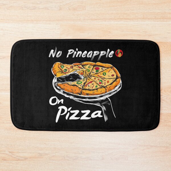 Item preview, No Pineapple On Pizza - Funny Gift Pizza  designed and sold by JustBeStylish.