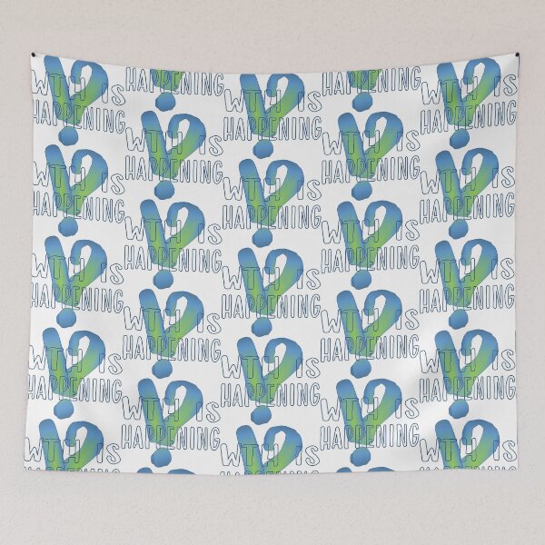 Item preview, WTH IS HAPPENING !? designed and sold by ChristineShook.