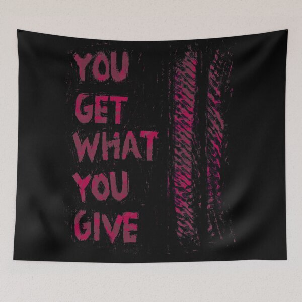 Item preview, You Get what You Give 2 designed and sold by RafaelLima7.