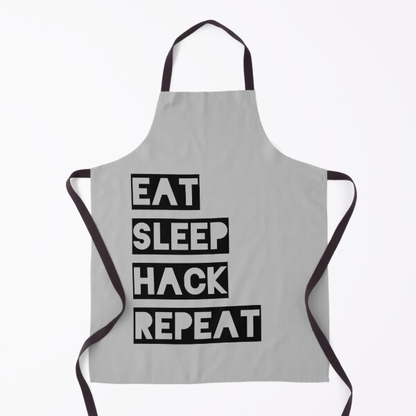 Artikelvorschau, Eat Sleep Hack Wiederholen Lustiges Hacken entworfen und verkauft von ByTekk.