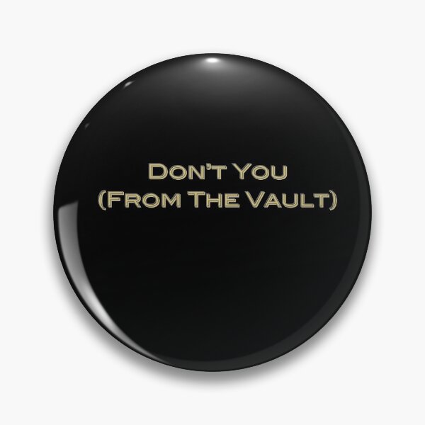 Item preview, Don’t you Taylors version fearless from the vault  designed and sold by TheLastMayDay.