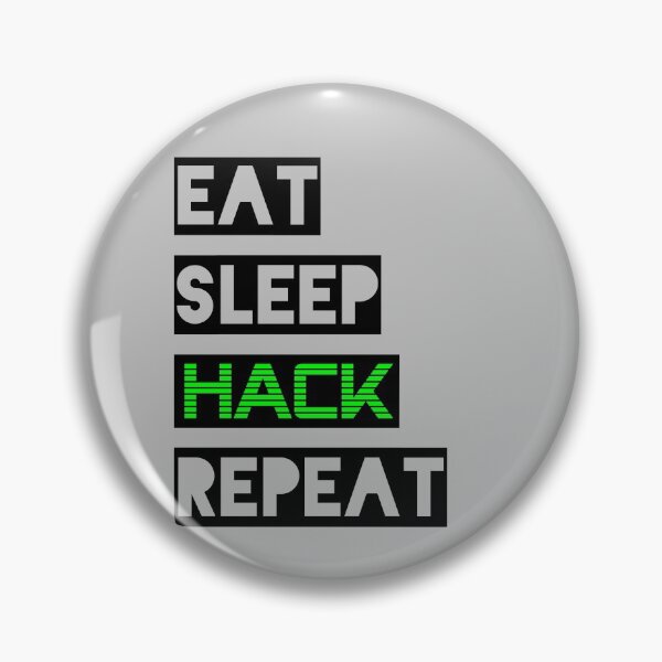 Item preview, Eat Sleep Hack Repeat Funny Hackers designed and sold by ByTekk.