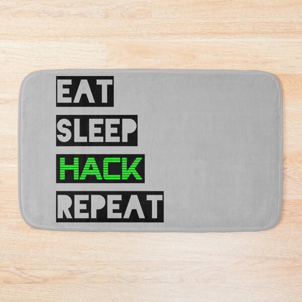 Item preview, Eat Sleep Hack Repeat Funny Hackers designed and sold by ByTekk.