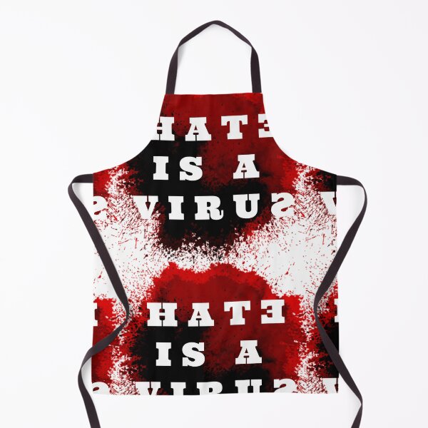 Item preview, HATE IS A VIRUS designed and sold by Kreative4.