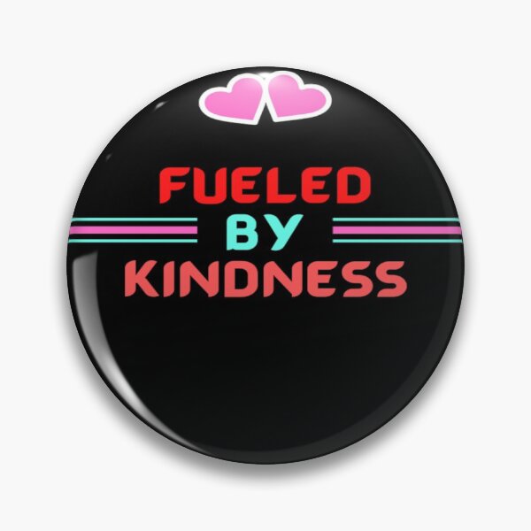 Item preview, Fueled BY Kindness designed and sold by lovelybynature.