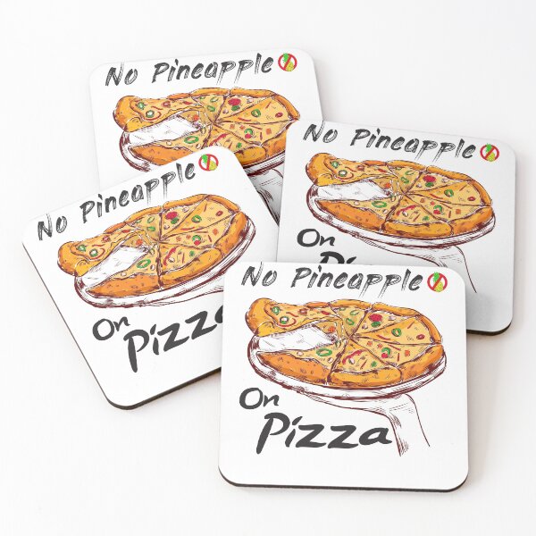 Item preview, No Pineapple On Pizza - Funny Gift Pizza designed and sold by JustBeStylish.