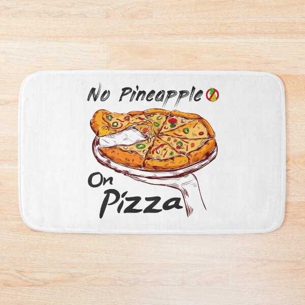 Item preview, No Pineapple On Pizza - Funny Gift Pizza designed and sold by JustBeStylish.