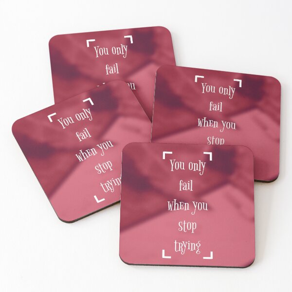 Item preview, YOU ONY FAIL WHEN YOU STOP TRYING designed and sold by Kreative4.