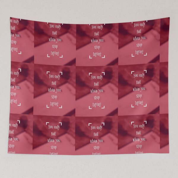 Item preview, YOU ONY FAIL WHEN YOU STOP TRYING designed and sold by Kreative4.