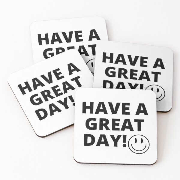 Item preview, Have A Great Day! Smily Face. Black Text. Capitals. designed and sold by JellyBeenzz.