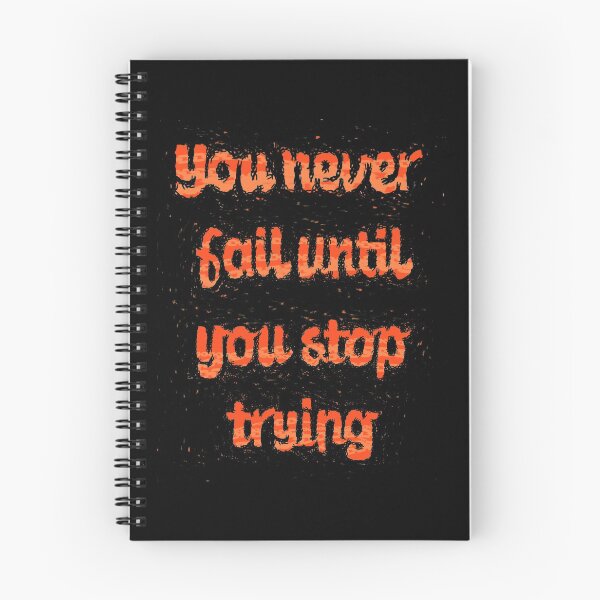 Item preview, You never fail until you stop trying designed and sold by RafaelLima7.