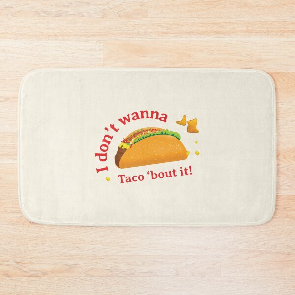 Item preview, Dont Look For Love Look For Tacos  I I Dont Wanna Taco bout It designed and sold by Exertion.