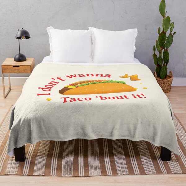 Item preview, Dont Look For Love Look For Tacos I I Dont Wanna Taco bout It designed and sold by Exertion.