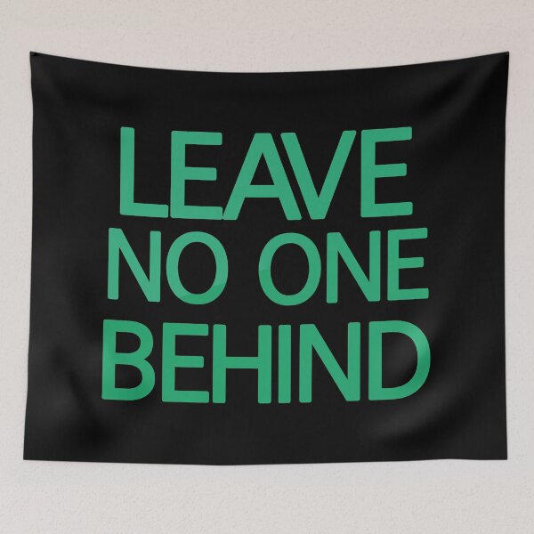 Item preview, Leave No One Behind designed and sold by askarne.