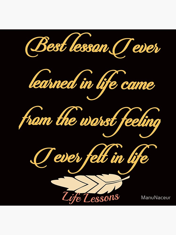 Best 50+ Quotes about Life Lessons Learned with Images