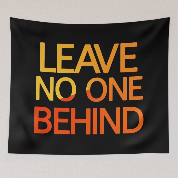 Item preview, Leave No One Behind designed and sold by askarne.