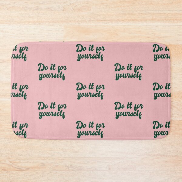 Item preview, Do It For Yourself designed and sold by Made by Taylor J.