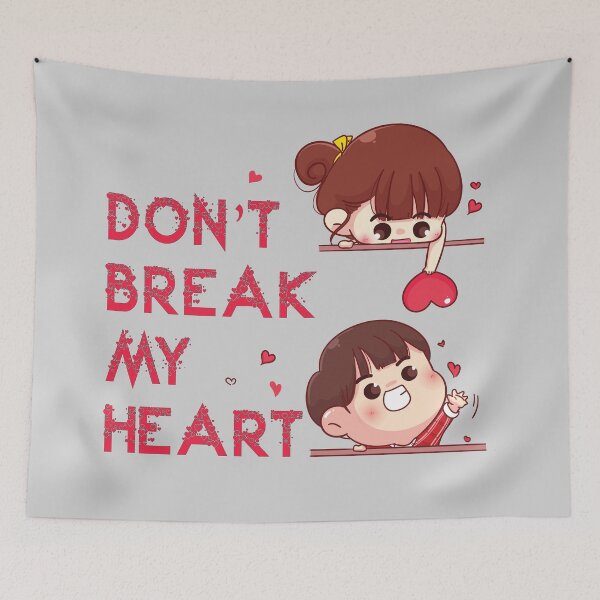 Item preview, Don't break my heart designed and sold by DSuha.