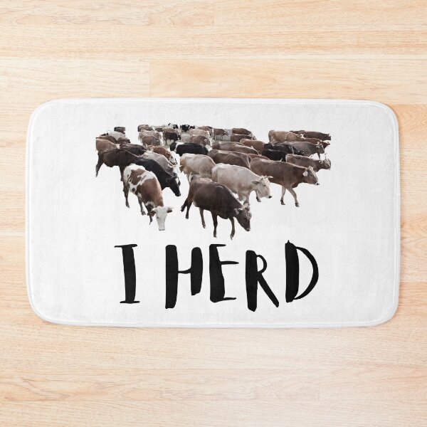Item preview, I Herd. Cows. Cattle. Photo, Black Text designed and sold by JellyBeenzz.