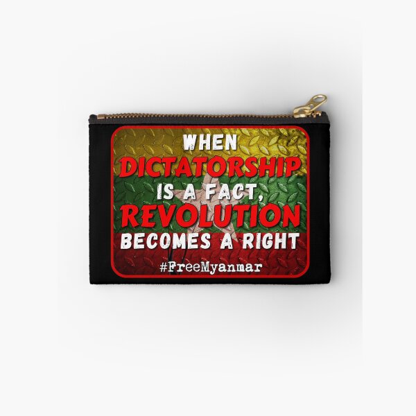 Item preview, When Dictatorship is a fact, Revolution becomes a right  #FreeMyanmar designed and sold by Try-It.