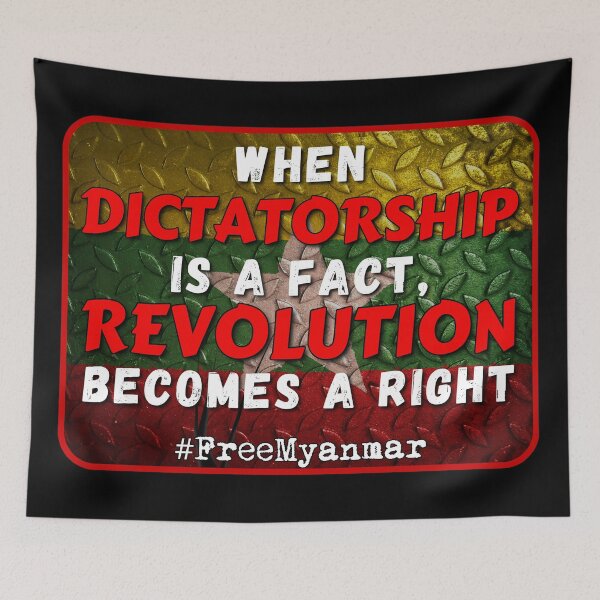 Item preview, When Dictatorship is a fact, Revolution becomes a right  #FreeMyanmar designed and sold by Try-It.