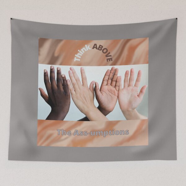 Item preview, Think Above the Assumptions designed and sold by Latorih10.