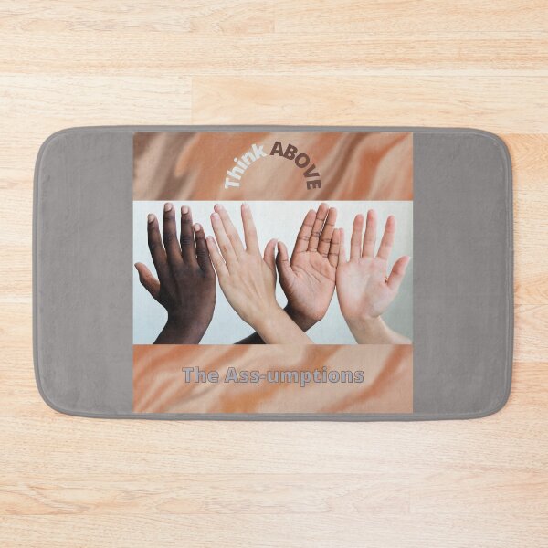 Item preview, Think Above the Assumptions designed and sold by Latorih10.